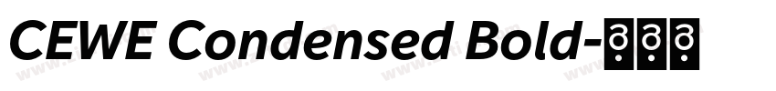 CEWE Condensed Bold字体转换